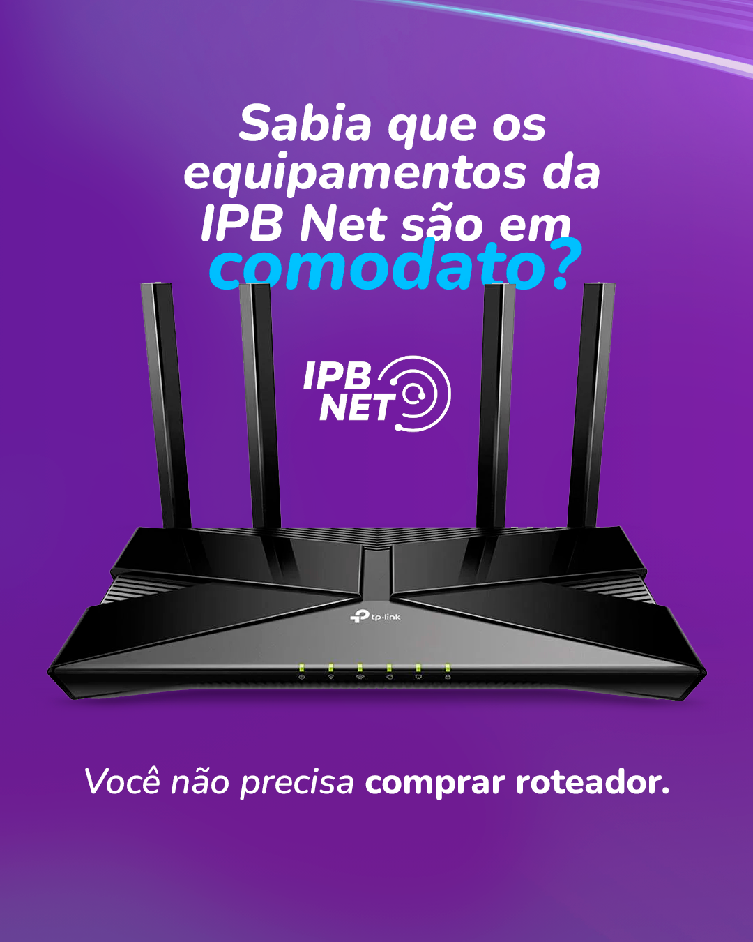 IPB Net · equipamentos em comodato