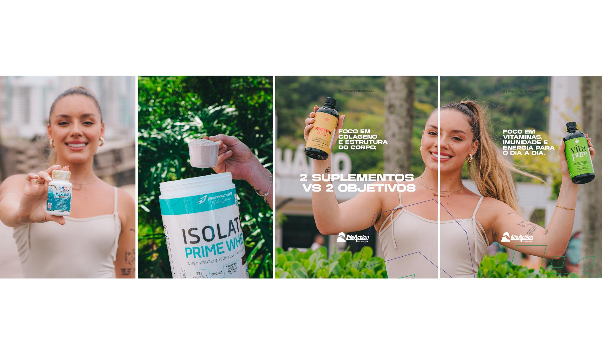 Campanha LifeAction — 2 suplementos vs 2 objetivos